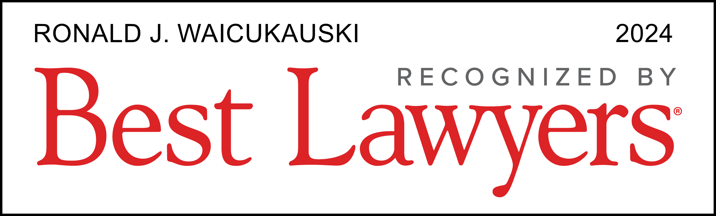 Ronald Waicukauski Recognized By Best Lawyers