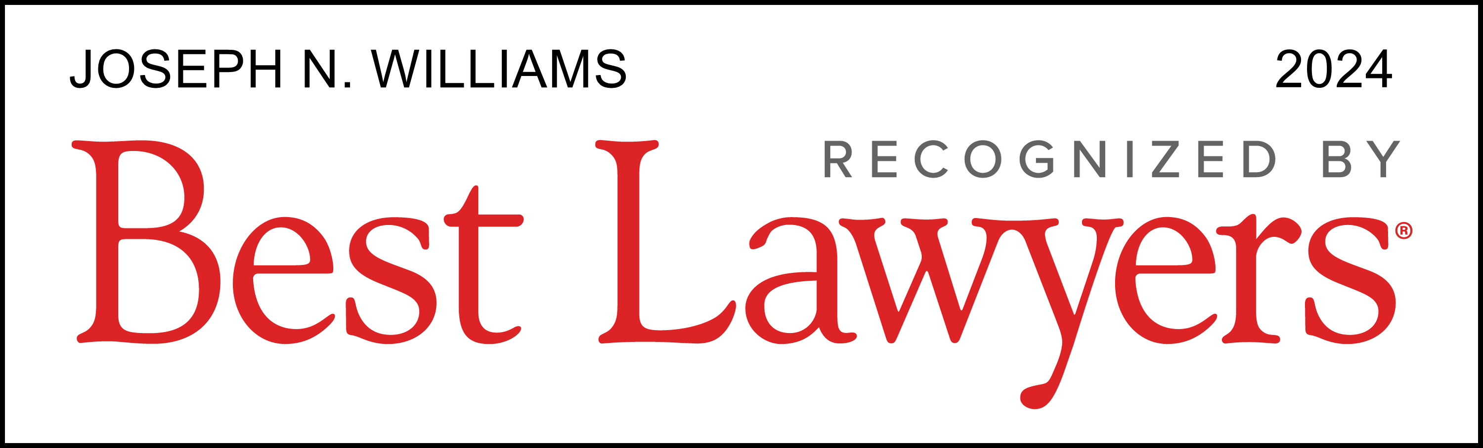 Joseph N. Williams Joven Recognized By Best Lawyers